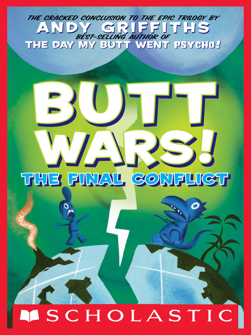 Title details for Butt Wars: The Final Conflict by Andy Griffiths - Wait list